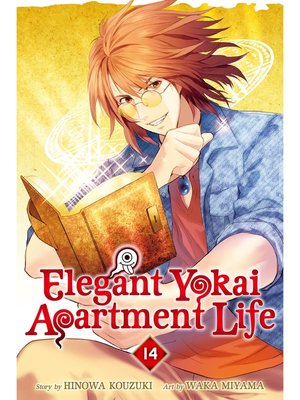 cover image of Elegant Yokai Apartment Life, Volume 14